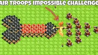 Air Trops Impossible Challenge Attack with Air @ClashOfClans 2023 Let's see who is best?