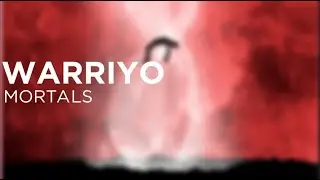 Warriyo - Mortals [Trap] [dndk Promotion]
