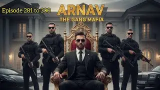 ARNAV THE GANG MAFIA 