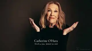 Farewell Catherine O'Hara