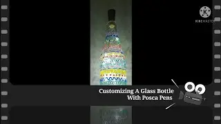Customizing A Glass Bottle With Posca Pens| Art Punch 👊