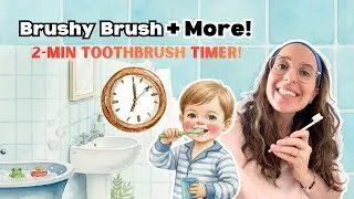 Brush Teeth Routine | Low Stim Toddler Learning | Bedtime Routine Brushing 2 min Timer