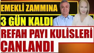 Emekli Zammına 3 Gün Kaldı Refah Payı Kulisleri Canlandı