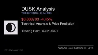 DUSK (DUSKUSDT) Technical Analysis - Price Prediction & Buy or Sell October 06, 2025