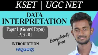 KSET | UGC NET | Paper 1 | Data Interpretation | Part 1 |Basic Concepts | Limitless Math
