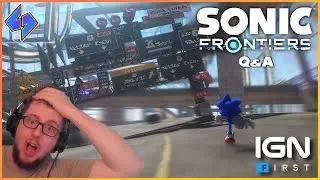 SONIC FRONTIERS IGN Q&A REACTION ! (30/06/2022)