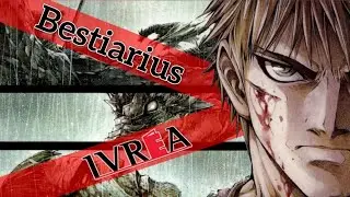 Rese&ntilde;a/Comparaci&oacute;n Manga: Bestiarius (Ivrea Arg/Milky Way)