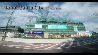 Johor Bahru City 13 June 2015 - Part 1/2