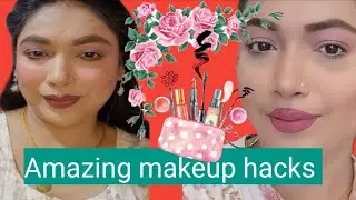 Amazingmakeuphacks #makeup #beautyhacksforgirls #beautyhacksforbeginners #explorenewmakeuptrends