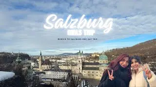 ✧ salzburg in one day | cutest day trip from munich 🤍*:･ﾟ✧