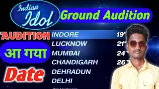 Indian Idol Date And Place 2022 ! Indian Idol Audition Place And Date 2022 ! Indian Idol Date 2022 !