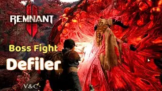 Remnant 2 Defiler - Remnant 2 - Boss Fight