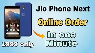 Jio Phone Next Order Kaise Kare | Jio Phone Next Online Booking Kaise kare | Jio Phone Next Booking