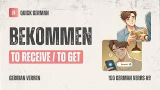 100 German Verbs #9 bekommen &mdash; Meaning & Easy Examples (Beginner Guide)
