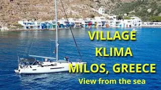 A Really Special Place: The Village of Klima on the Island of Milos, Greece