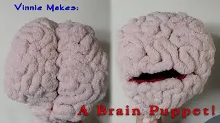 Vinnie Makes: A Brain Puppet!