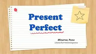 Present Perfect