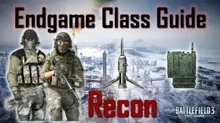 Battlefield 3-Endgame Class Guide: Recon