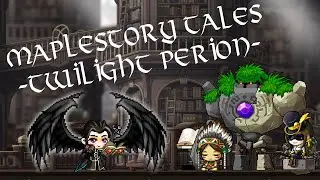 Maplestory Tales - Twilight Perion