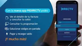 &iexcl;Lleg&oacute; la nueva App MiDIRECTV!