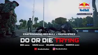 Red Bull Challenge: DO OR DIE TRYING! Bootcamp x Paspampres Part 2