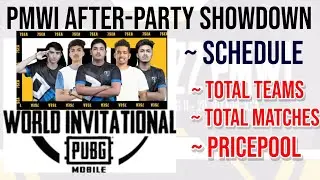 pmwi after party showdown Schedule | Pmwi After party teams & Date & Pricepool