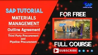 SAP Material Management | Outline Agreement | Third Party Procurement and Pipeline Procurement