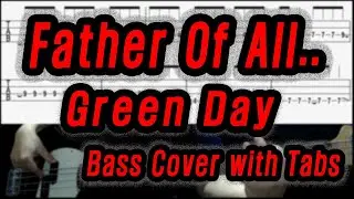 (Bassonly)Green Day - Father Of All.. (Bass cover with tabs 173)