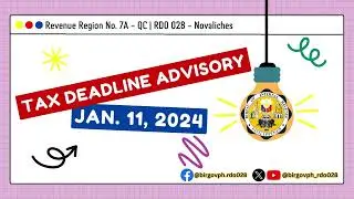 Tax Deadline Advisory for January 11, 2024