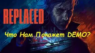 Replaced Прохождение DEMO версии