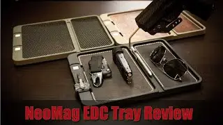 NeoMag EDC Tray Review