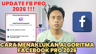 RESMI 2026‼️Cara Menaklukkan Algoritma Facebook Pro Agar Views Meledak 