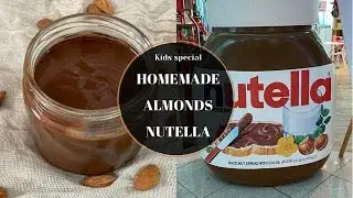 Homemade Almonds Nutella for your kids | Homemade Nutella Recipe with Almonds | How to make Nutella