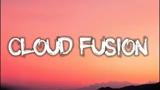 Remix Song - cloud Fusion -(Lyrics)
