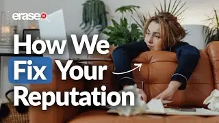 How We Fix Bad Online Reputations Fast | Erase.com