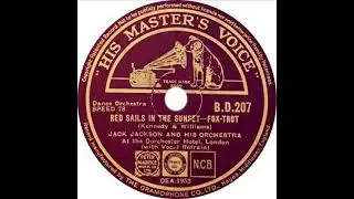 Jack Jackson - Red Sails In The Sunset (Marjorie Stedeford)