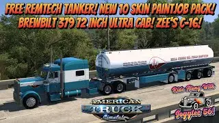 ATS | Free Remtech Tanker! 10 Skin Paint Pack! Brewbilt 379 Ultra Cab!