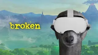 Zelda BetterVR is ABSOLUTELY BUSTED