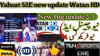 Watan TV HD new frequency || watan HD new update today  || yahsat 52E latest update watan tv