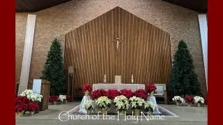 Christmas Eve Mass at Church of the Holy Name