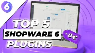 Die 5 besten KOSTENLOSEN Shopware 6 Plugins - Unsere TOP 5 im &Uuml;berblick