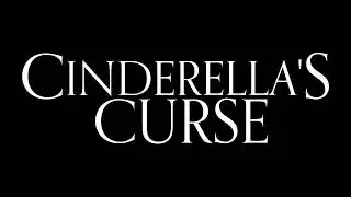 Sigma Boy x Cinderella's Curse