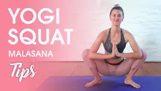 Yogi Squat (Malasana) Tips & Modifications