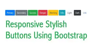 Responsive Buttons Using Bootstrap | Bootstrap 4 Tutorial