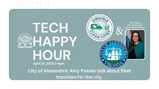Technology Happy Hour - City of Alexandria EV Fleet Transition - Amy Posner