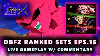2 Ranked Sets Per Day [Episode 15] ⚔️ DBFZ 1.42 Gameplay w/ Live Commentary