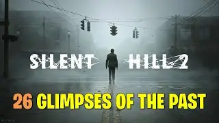 All 26 Glimpses of the Past Locations | Echoes Trophy Guide | Silent Hill 2 Remake
