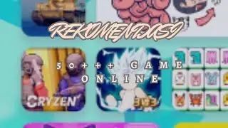 🔥 REKOMENDASI 50+++ GAME ONLINE TERBAIK 2025! WAJIB COBA, DIJAMIN BIKIN NAGIH! 🔥