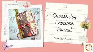 3 5 7 9 How To Series Mini Envelope Journal Tutorial shabby chic junk journal