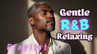 Soft Light Morning R&B &ndash; Smooth Soul & Jazz for Study & Productivity